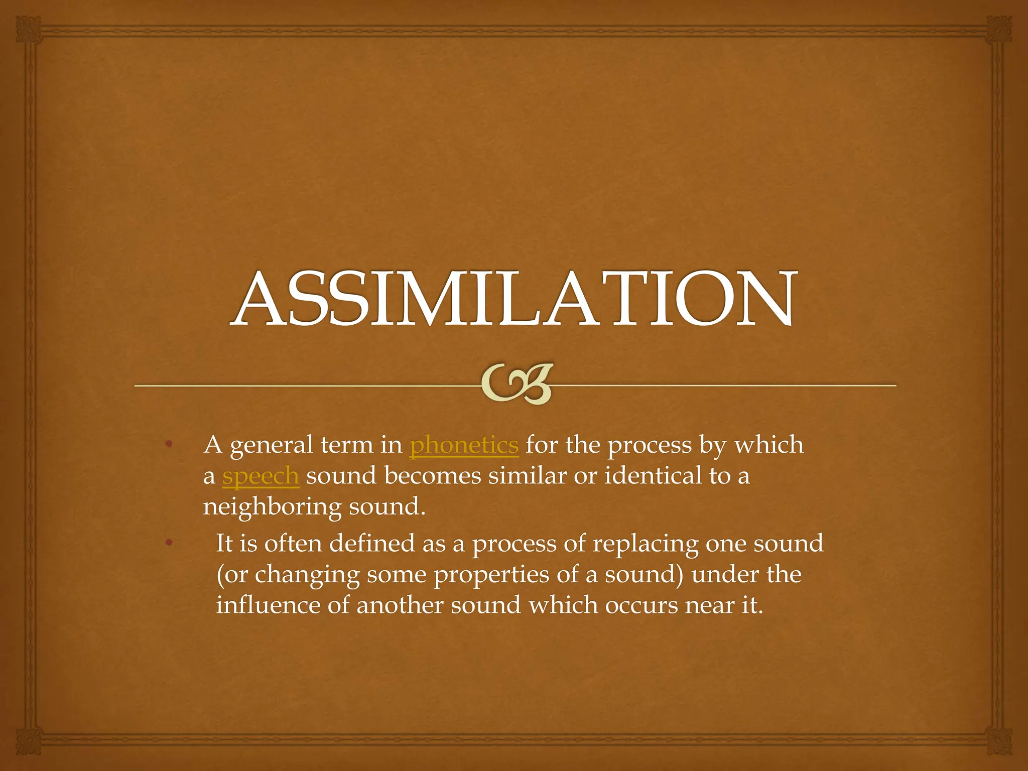 The Term Assimilation Is Defined by the Text As
