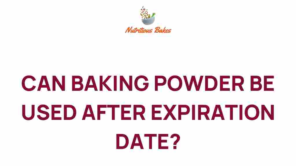 Using out of Date Baking Powder