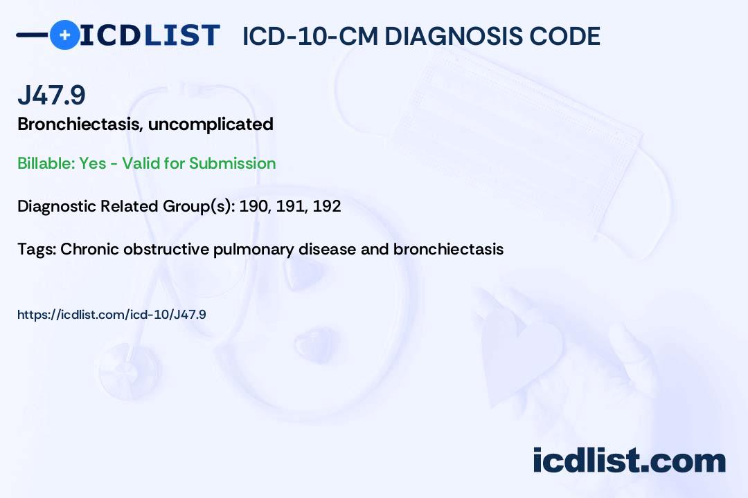 Chronic Bronchiectasis Icd 10