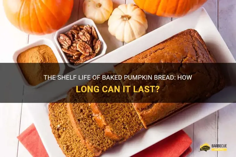 How Long Can Pumpkin Bread Sit Out