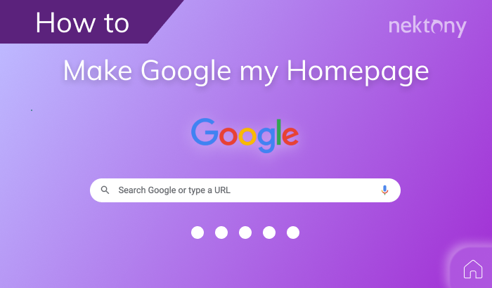 How Do I Make Google My Main Page